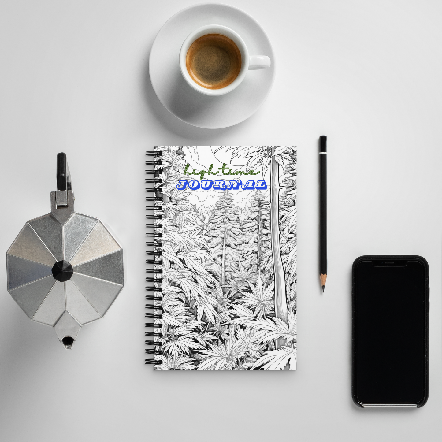 High Time Journal Spiral Notebook: Create, Draw, Organize